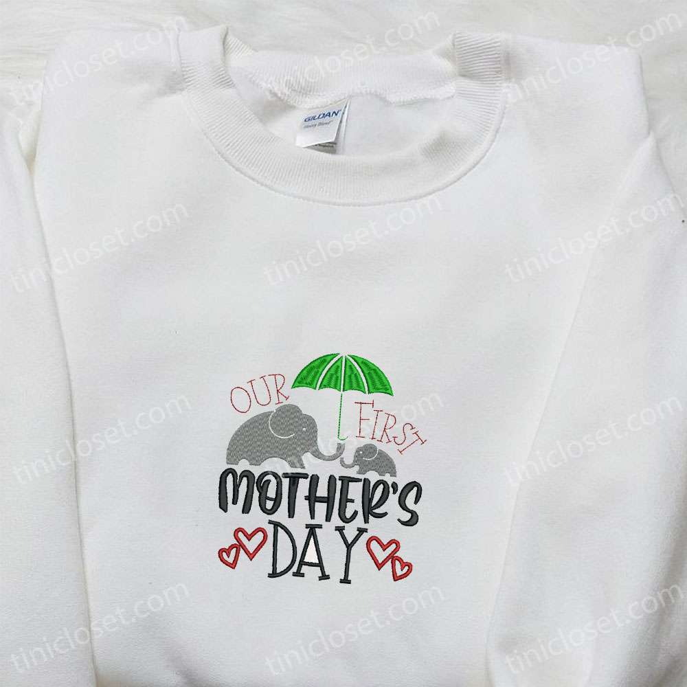 Our First Mother’s Day Embroidered Shirt, Holiday Embroidered Shirt, Best Mother’s Day Gift Ideas