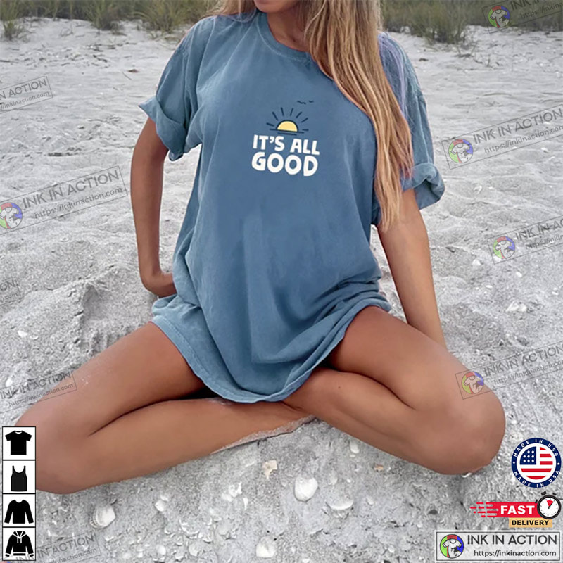 Oversized It’s All Good Beach Vacation Comfort Colors T-shirt