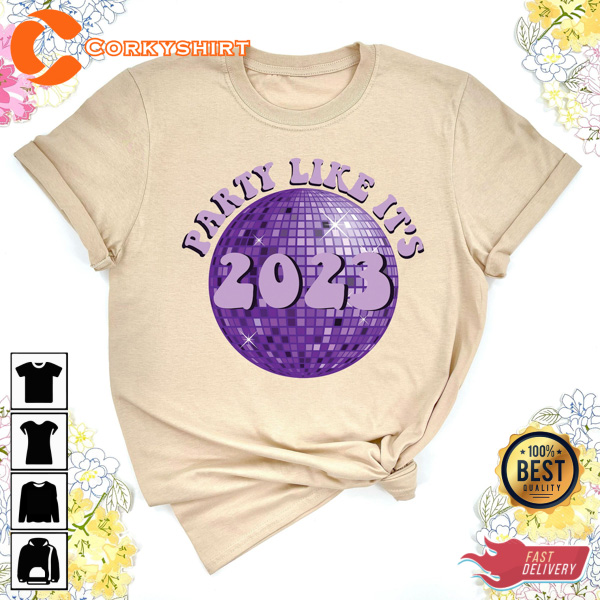 Party Like It’s 2023 Unisex Shirt Design