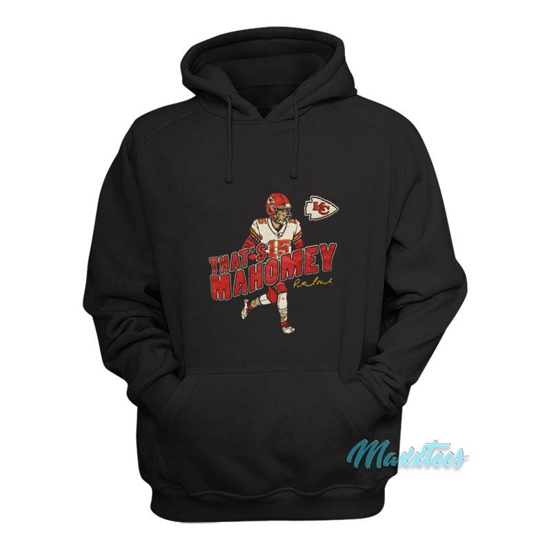 Patrick Mahomes Kc Chiefs That's Mahomey Hoodie
