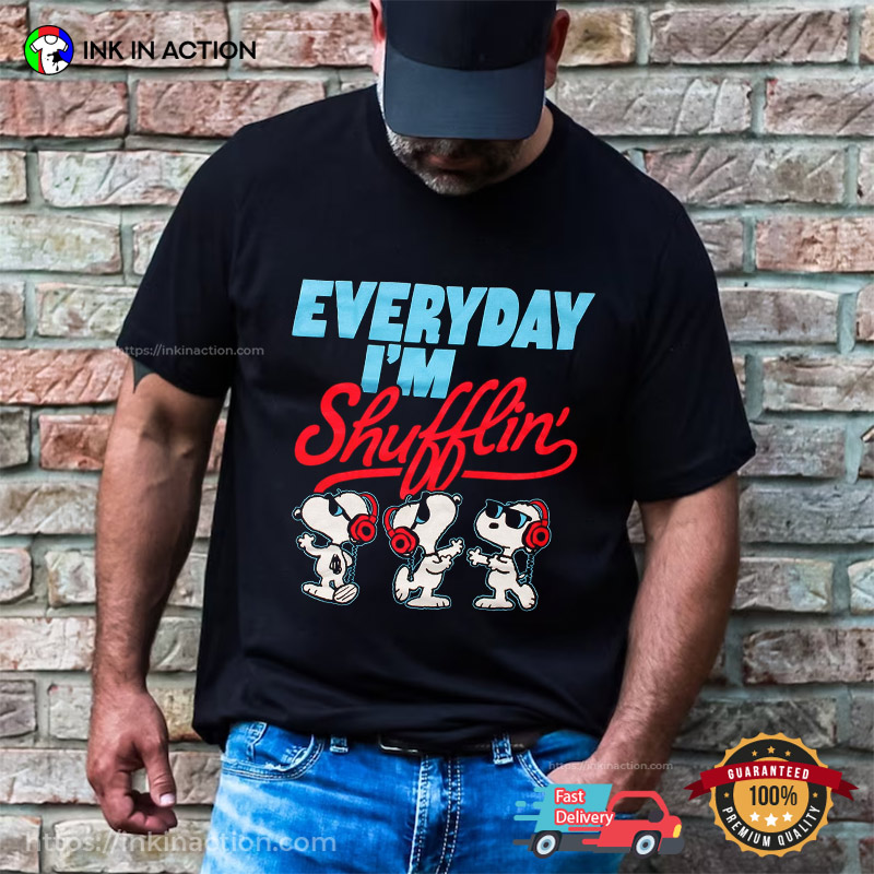 Peanuts Snoopy Everyday I’m Shuffling Cute T-shirt