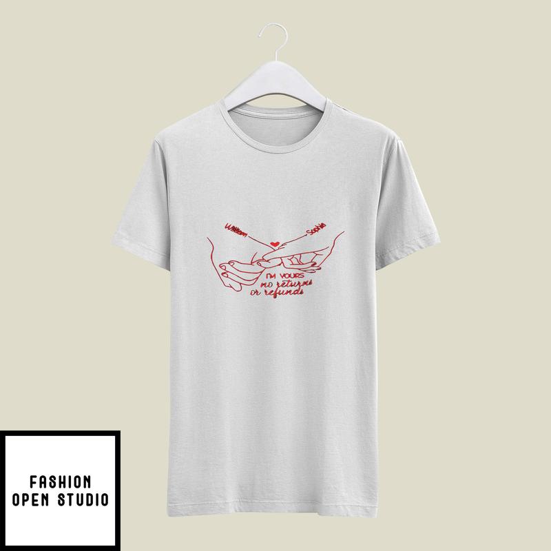 Personalized I’m Yours No Returns Or Refunds Matching Couple T-shirt