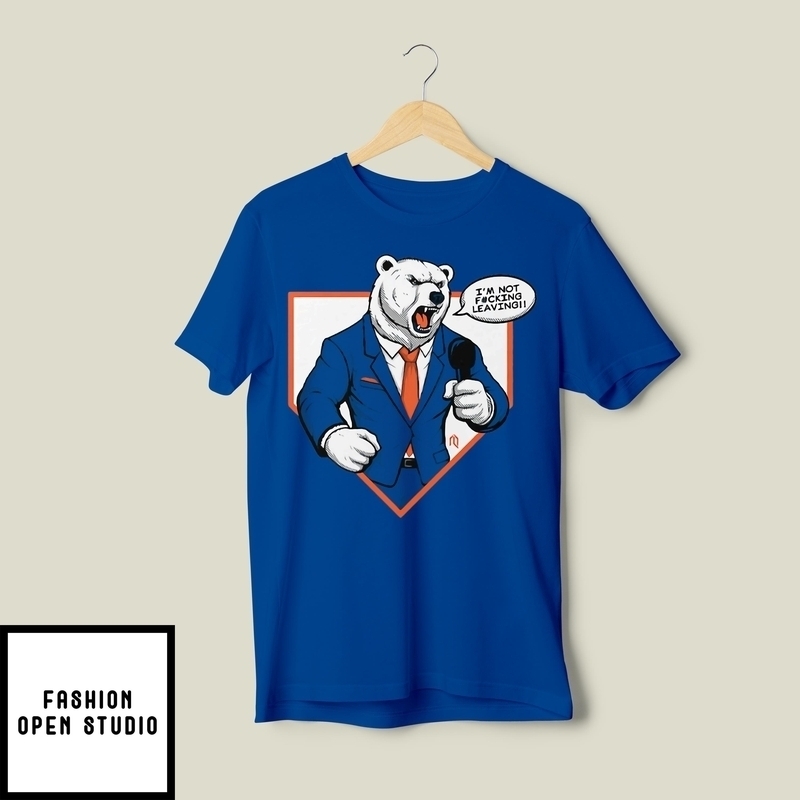 Pete Alonso Ny Mets Polar Bear I’m Not Fucking Leaving T-shirt