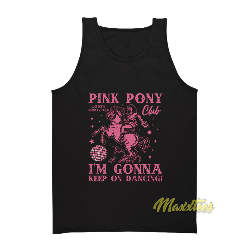 Pink Pony Club I'm Gonna Keep On Dancing Tank Top