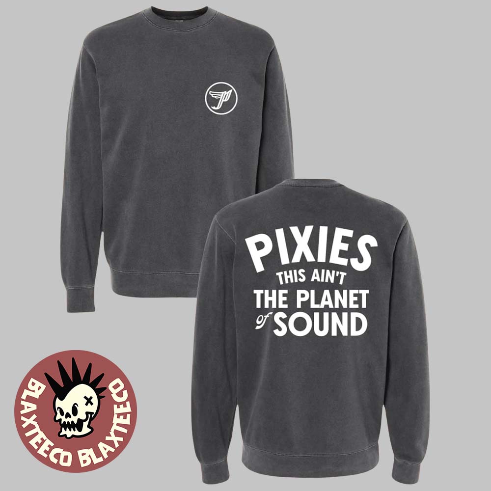 Pixies World Tour 2025 Merch World Tour 2025 This Ain’t The Planet Of Sound Two Sided Crewneck Sweater