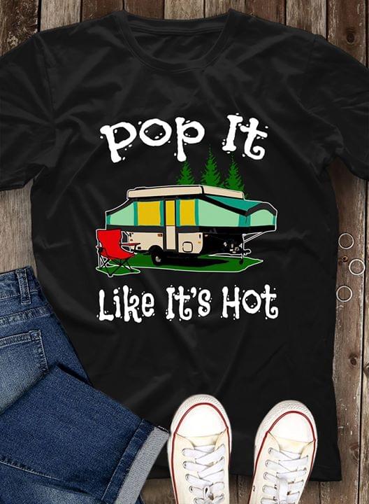 Pop It Like It's Hot Camping Shirt