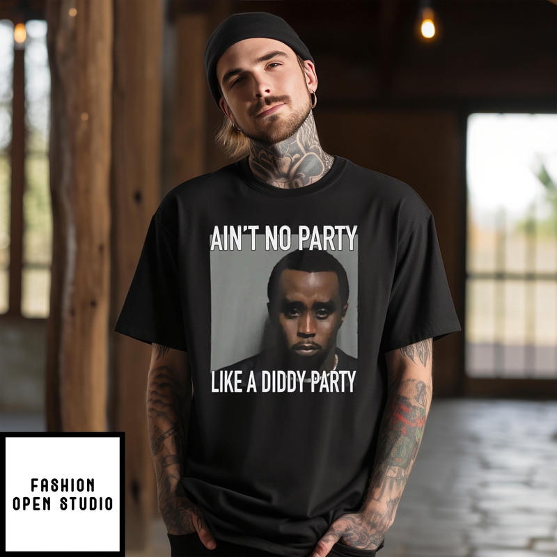 Puff Diddy Mugshot Ain’t No Party Like A Diddy Party T-shirt