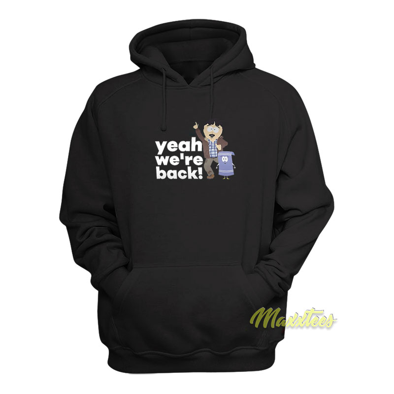 Randy Marsh Yeah We're Back Hoodie