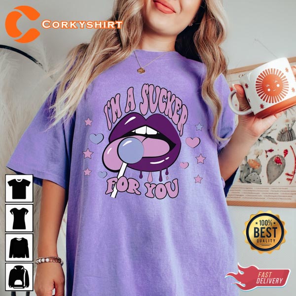 Raunchy Valentine’s Day I’m A Sucker For You Inappropriate T-shirt