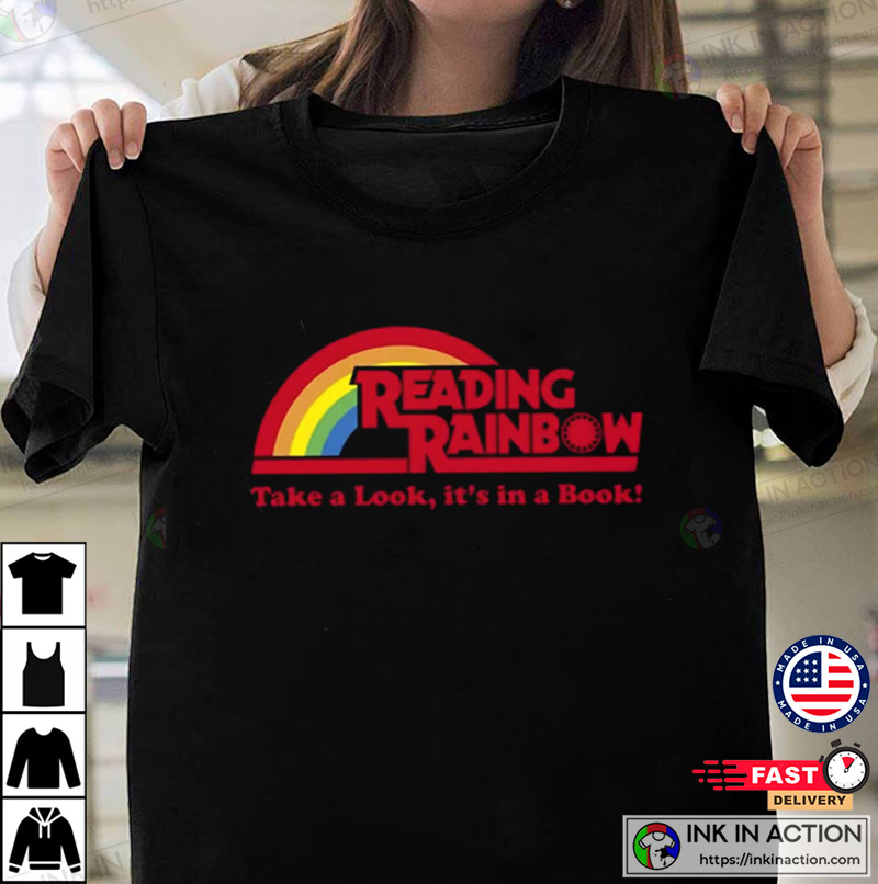 Reading Rainbow Take A Look It’s In A Book Lgbt Shirt