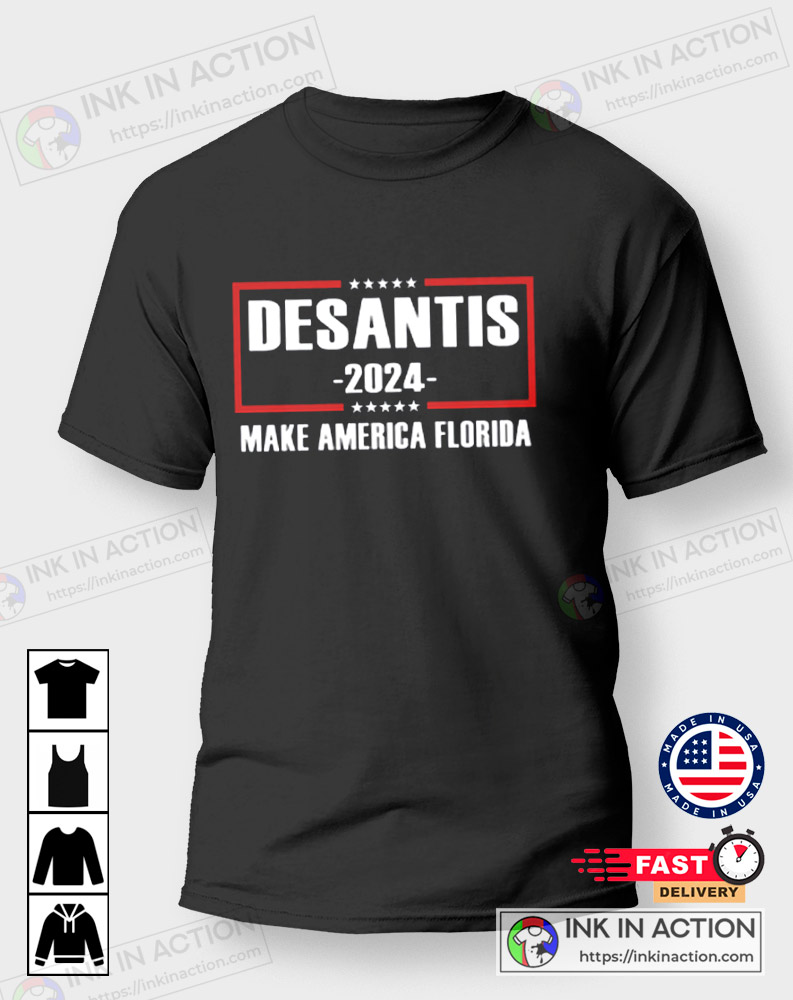 Ron Desantis 2024 Make America Florida Men’s Political Graphic Tee