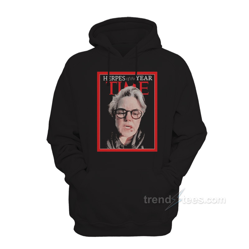 Rosie O'donnell Herpes Of The Year Time Hoodie