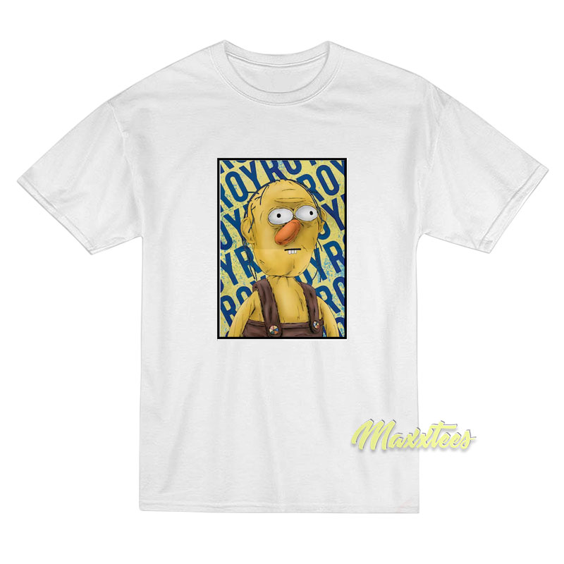 Roy Don't Hug Me I'm Scared T-shirt