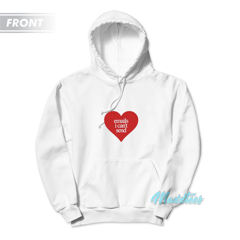 Sabrina Carpenter Emails I Can't Send Love Hoodie