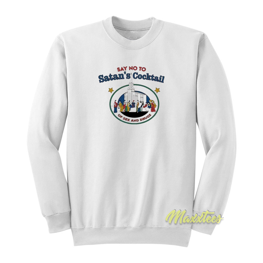 Say No To Satan's Cocktail Sweatshirt