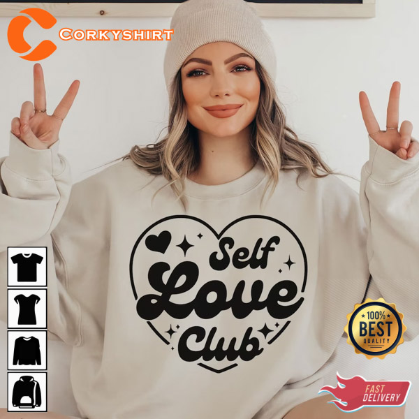 Self Love Club Hello Valentine’s Day Be Kind Teacher Unisex Sweatshirt