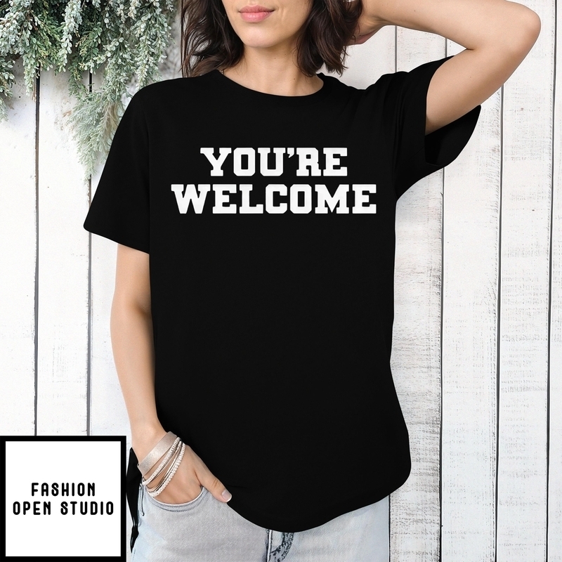Senator Briggs You’re Welcome T-shirt