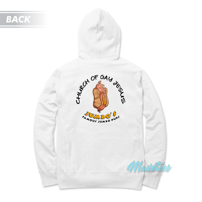 Shameless Church Of Gay Jesus Jumbo's Hoodie