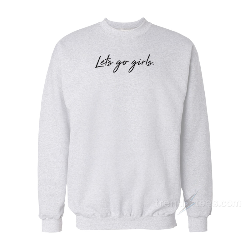 Shania Twain Let's Go Girls Sweatshirt