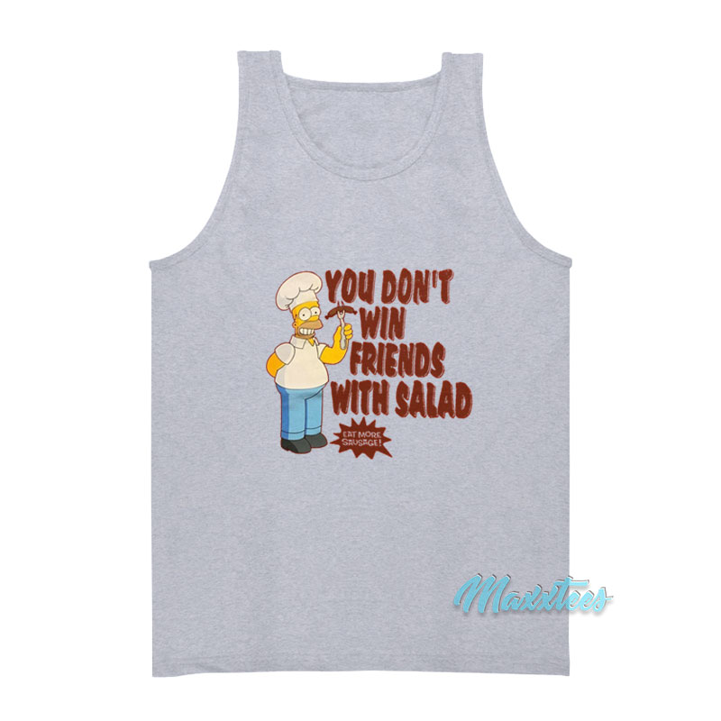 Simpsons You Don't Win Friends With Salad Tank Top
