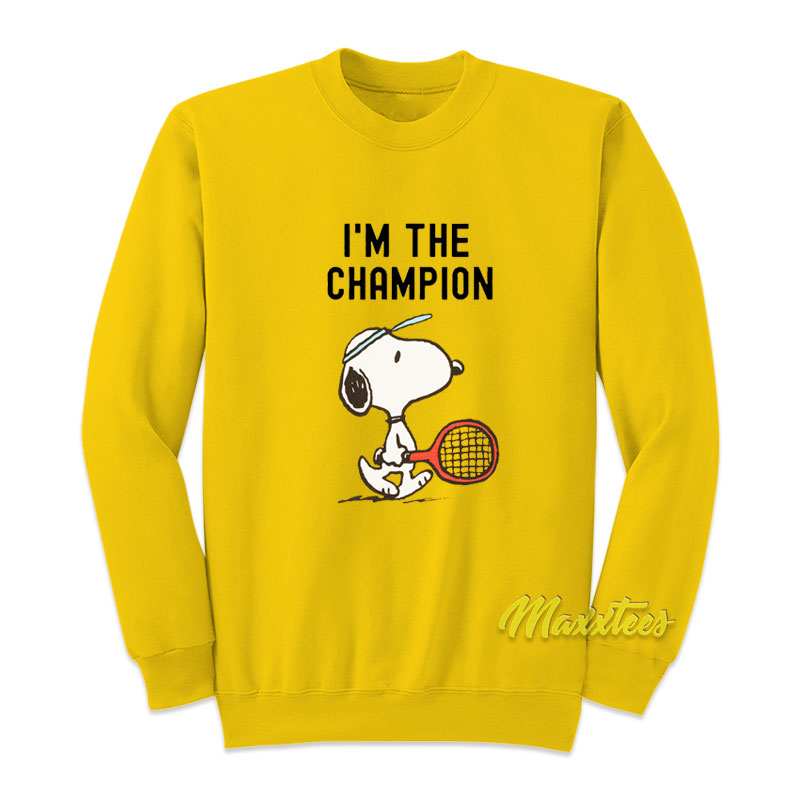 Snoopy I'm The Champion Sweatshirt