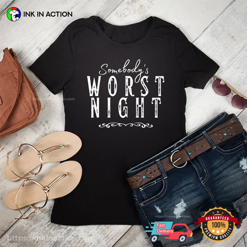 Somebody’s Worst Night Retro Country Music Wallen Tee