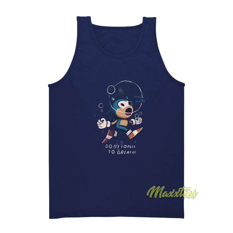 Sonic Don't Forget To Breathe Wap Wap Tank Top