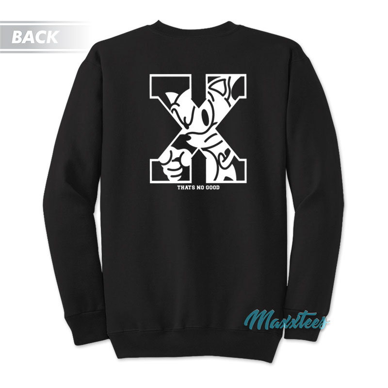 Sonic The Hedgehog That's No Good Sweatshirt