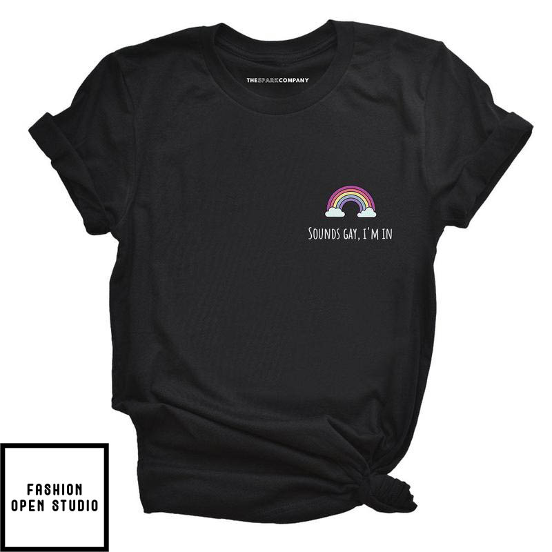 Sounds Gay, I’m In Corner Pride T-shirt