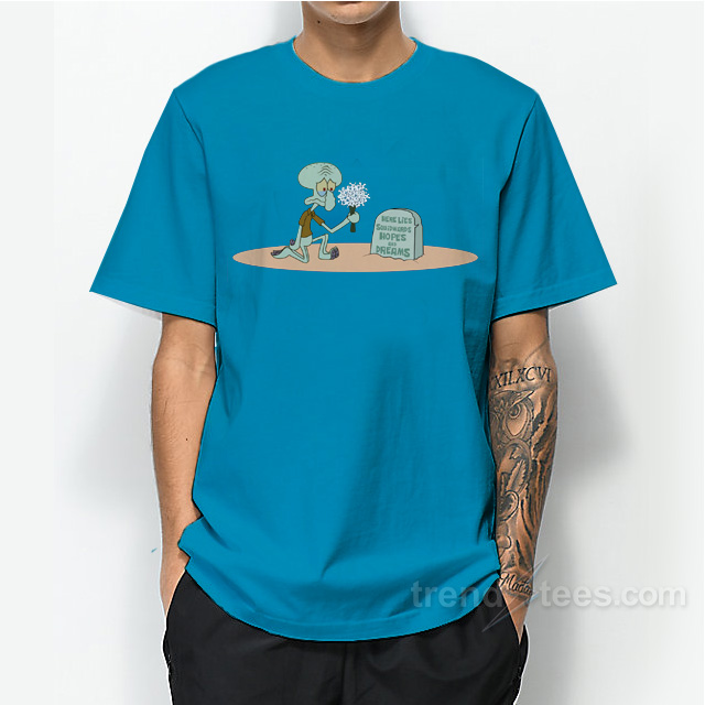 Spongebob Squarepants Squidward Rip Hopes & Dreams T-shirt
