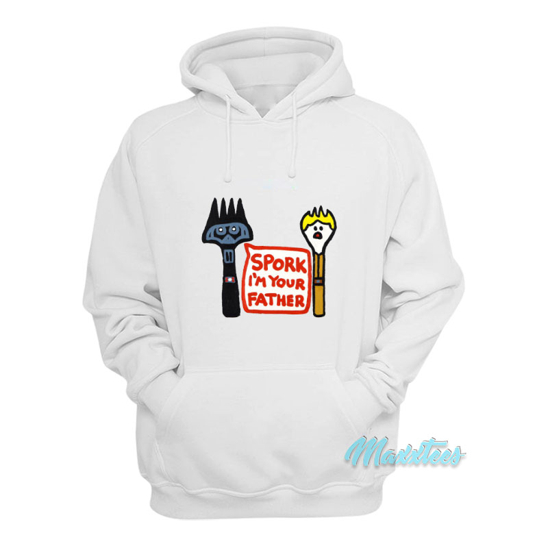 Spork I'm Your Father Hoodie