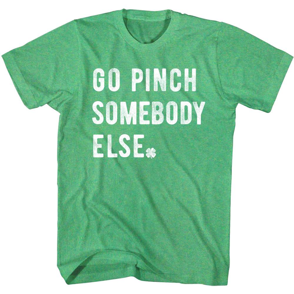 St Patrick's Day Go Pinch T-shirt