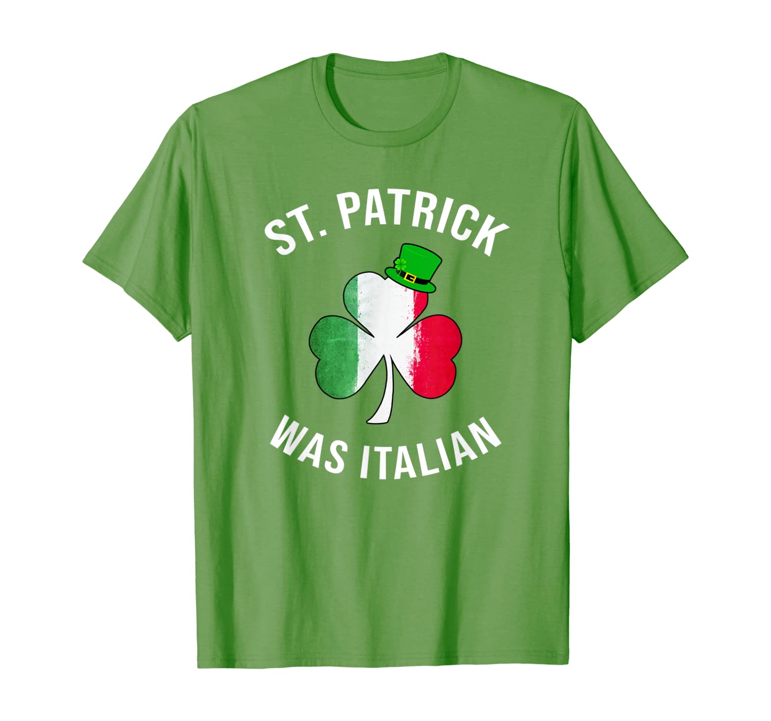 St Patrick Was Italian Shirt St Patricks Day T Shirt