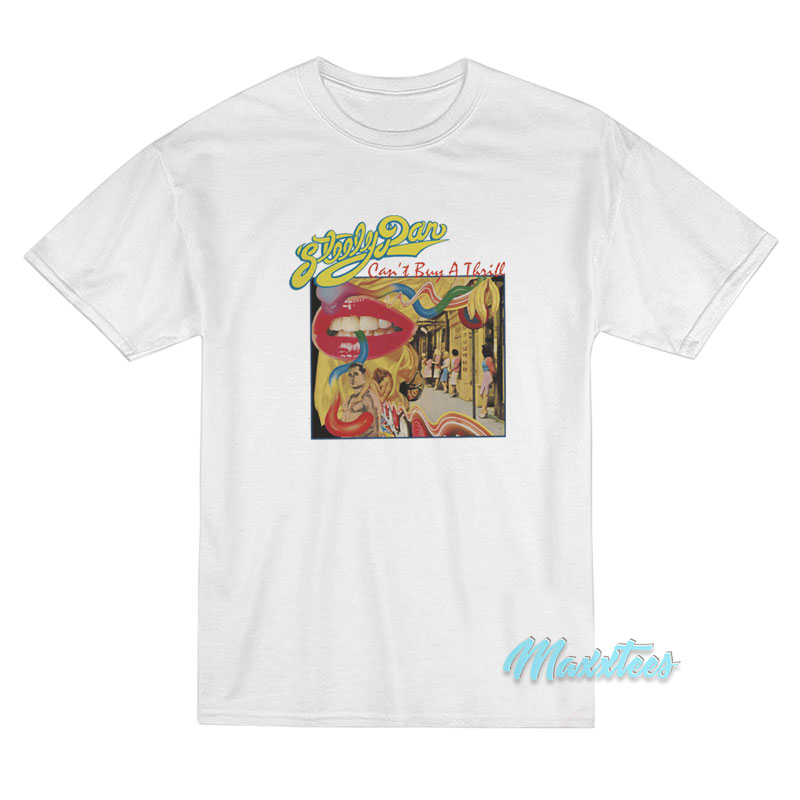 Steely Dan Can't Buy A Thrill T-shirt