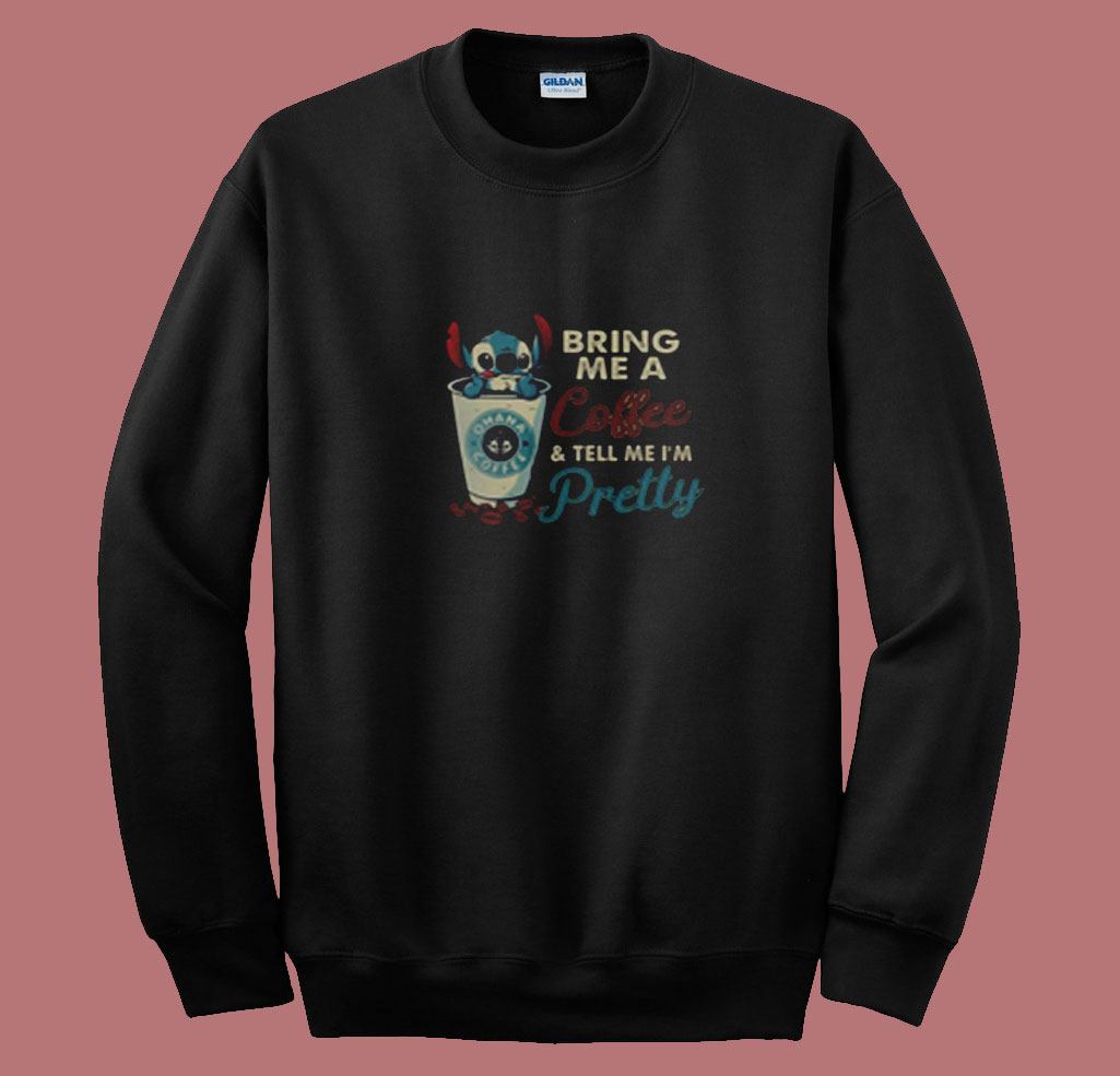 Stitch Bring Me Coffee & Tell Me Pretty Summer Sweatshirt