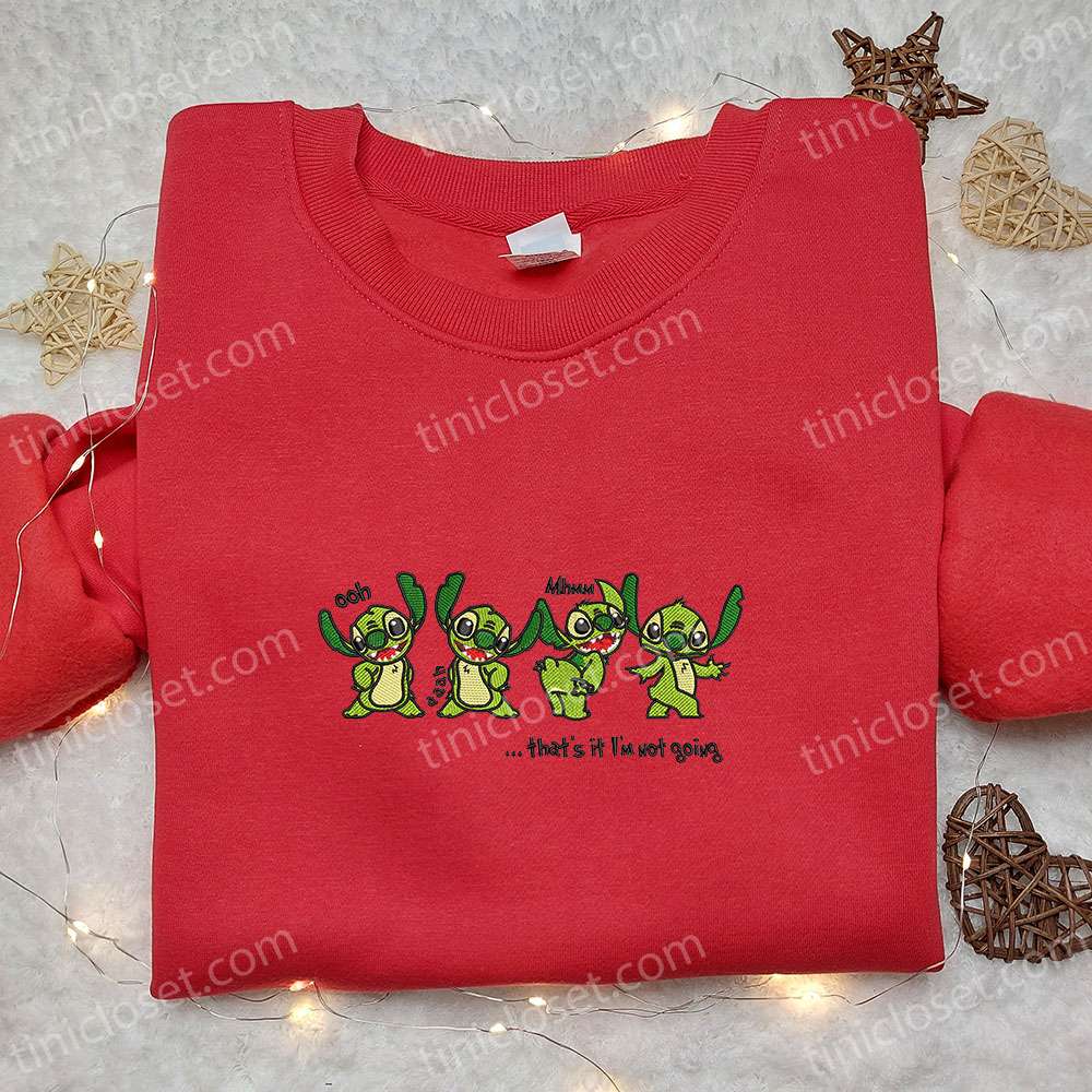 Stitch Grinch That’s It I’m Not Going Embroidered Shirt, Cartoon Embroidered Hoodie, Best Christmas Gift