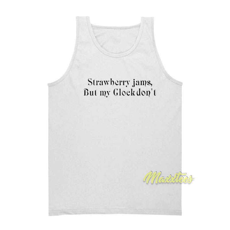 Strawberry Jams But My Glock Don't X Ben Baller Tank Top
