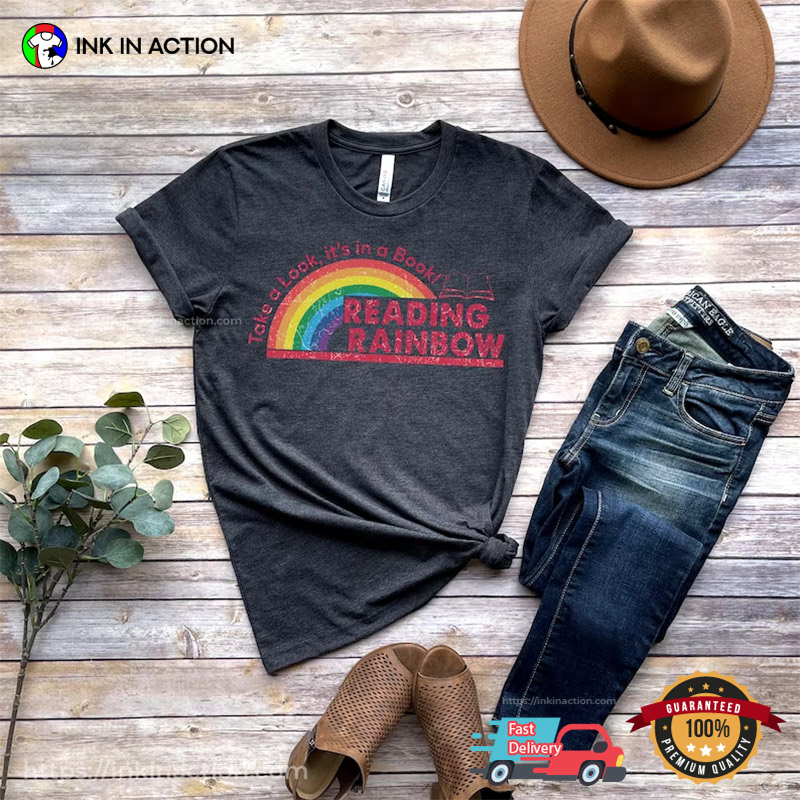 Take A Look, It’s Is A Book Reading Rainbow Vintage T-shirt