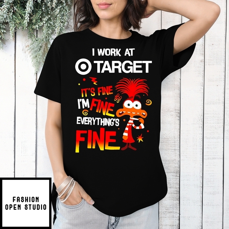 Target It’s Fine Everything Is Fine Anxiety T-shirt