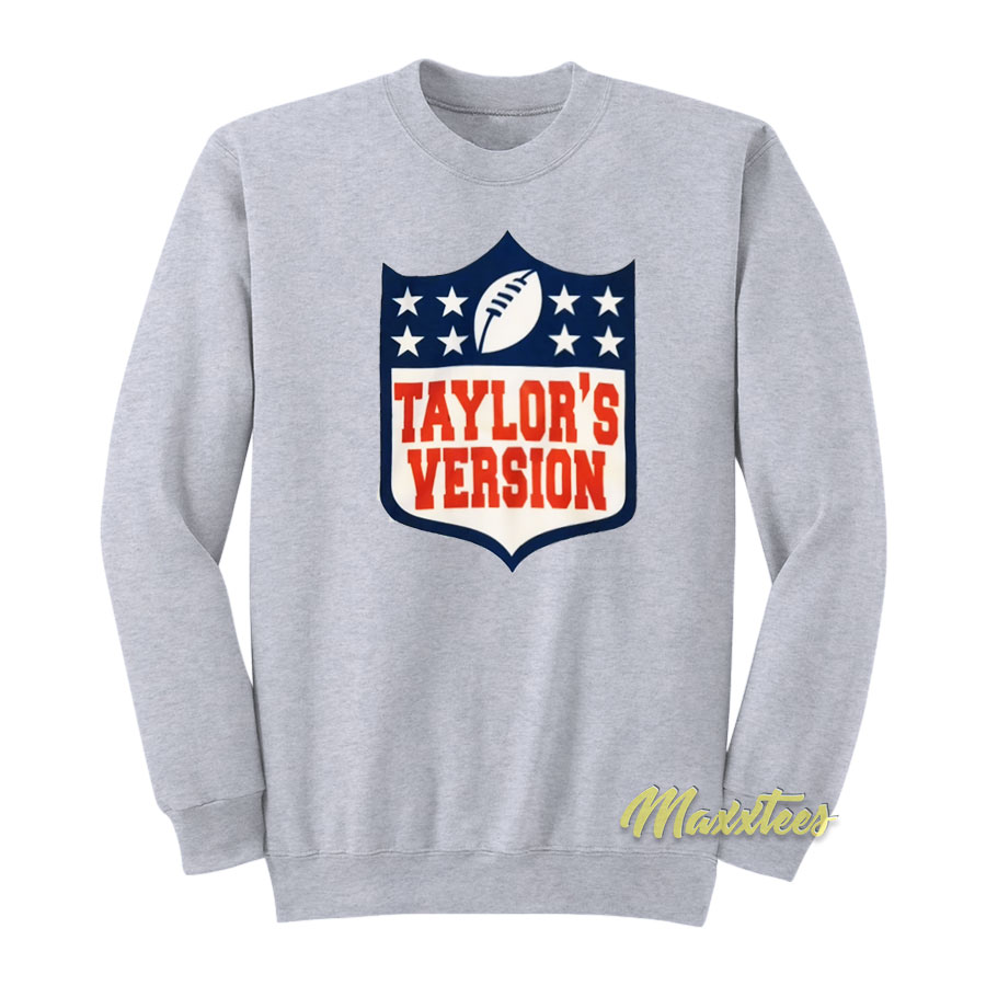 Taylor's Version Nfl Sweatshirt