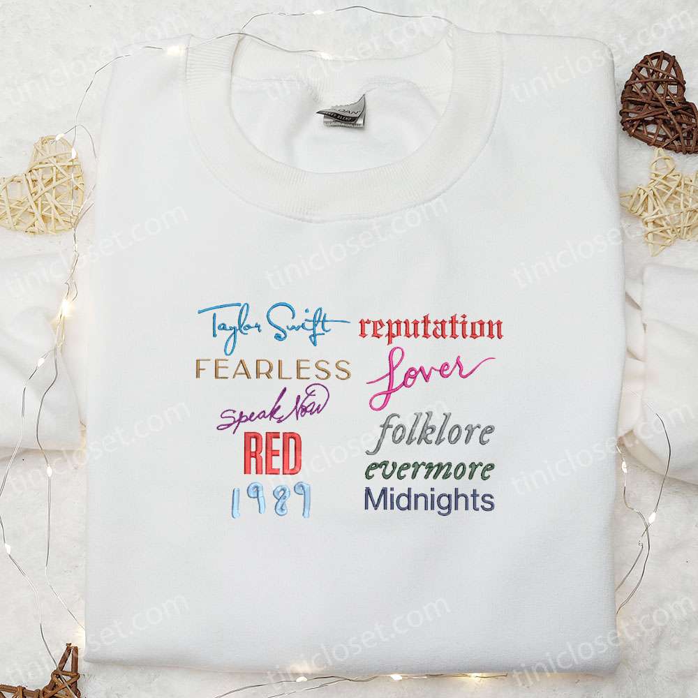 Taylor’s Albums Embroidered Shirt, Celebrity Embroidered Hoodie, Best Music Gift For Fans