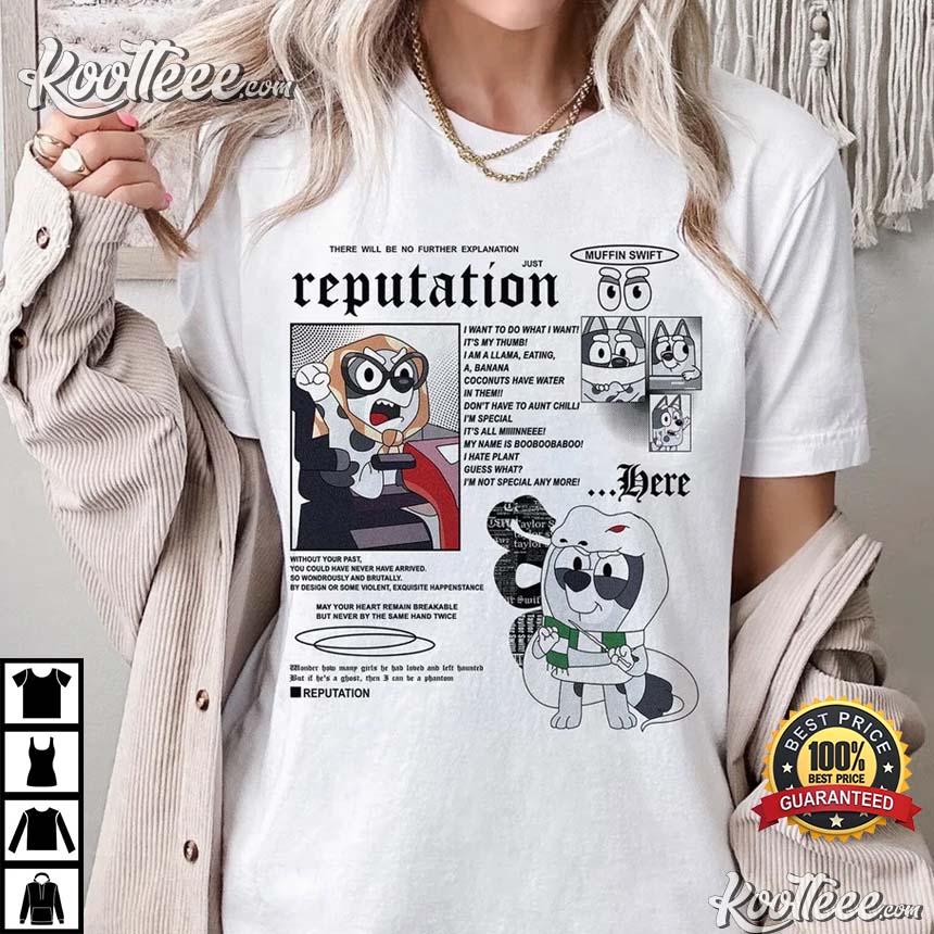 Taylor Reputation Muffin Bluey’s Version T-shirt