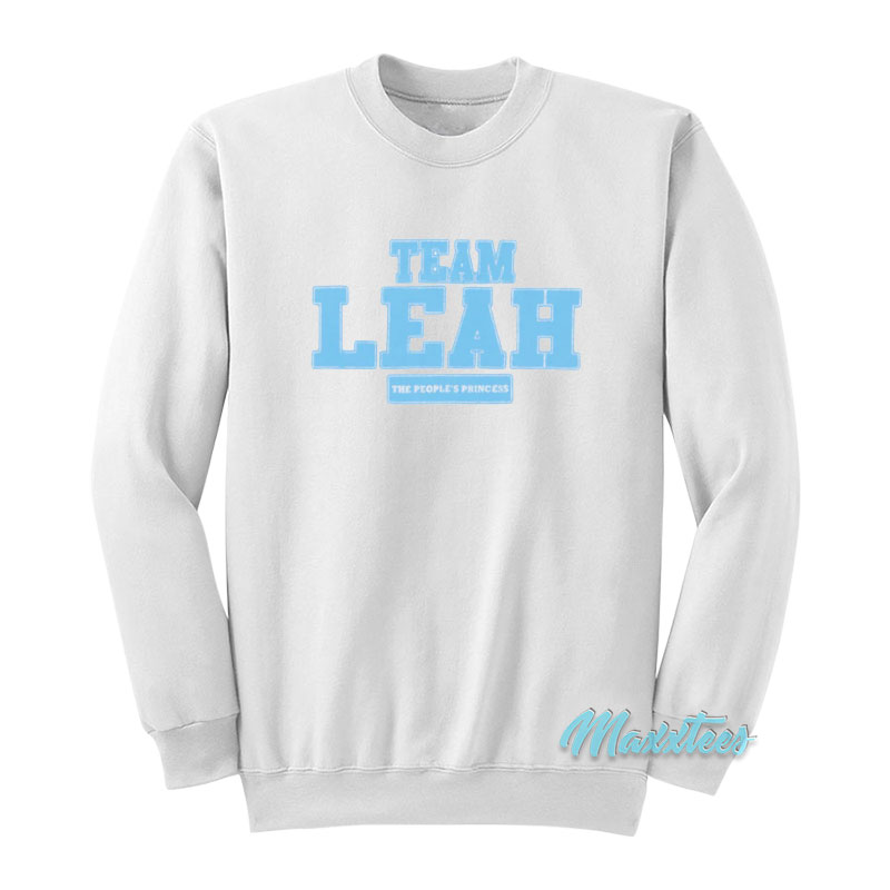 Team Leah Kateb The People's Princess Sweatshirt