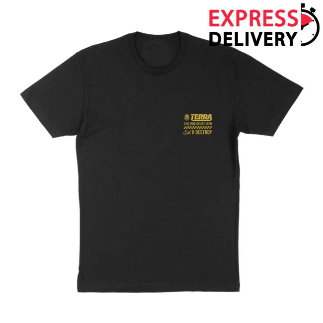 Terra Crew Merch Store Stay True Desert Crew – Black Tee
