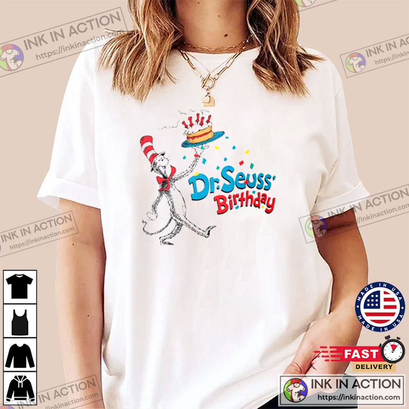 The Cat In The Hat, Dr. Seuss’s Birthday T-shirt