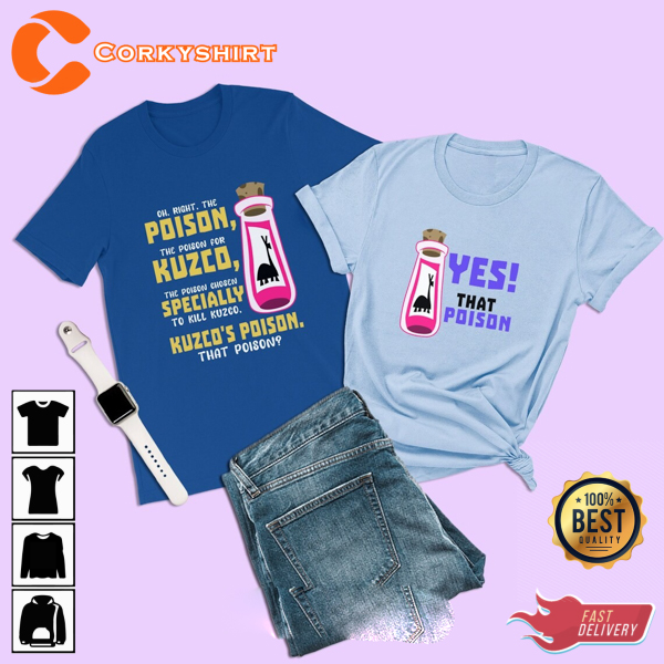 The Emperor’s New Groove Oh Right The Poison Kronk Disney Villains Couple Shirt