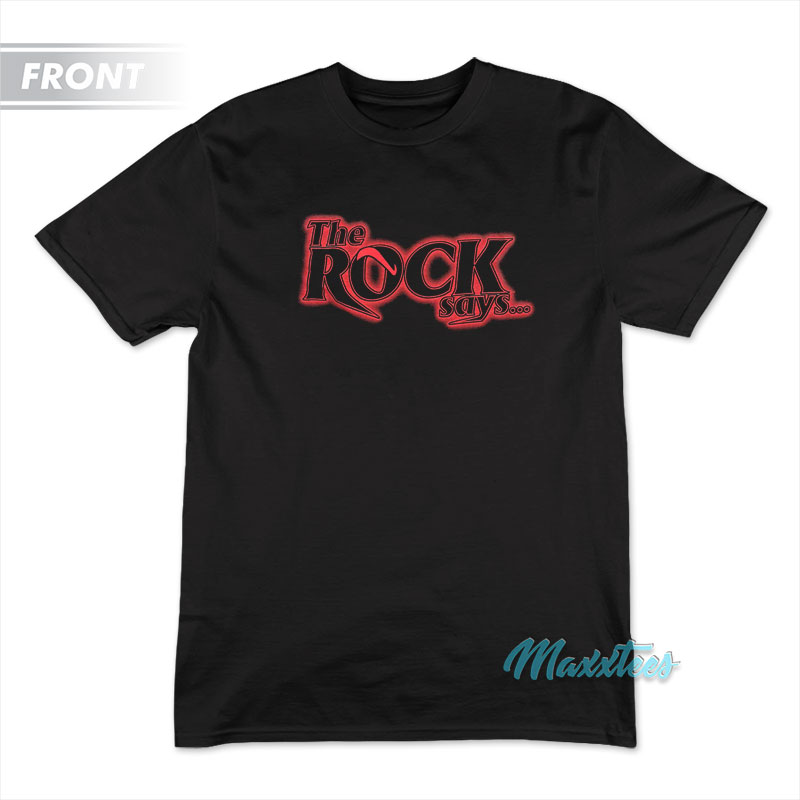The Rock Says You're A Roody Poo Candy Ass T-shirt