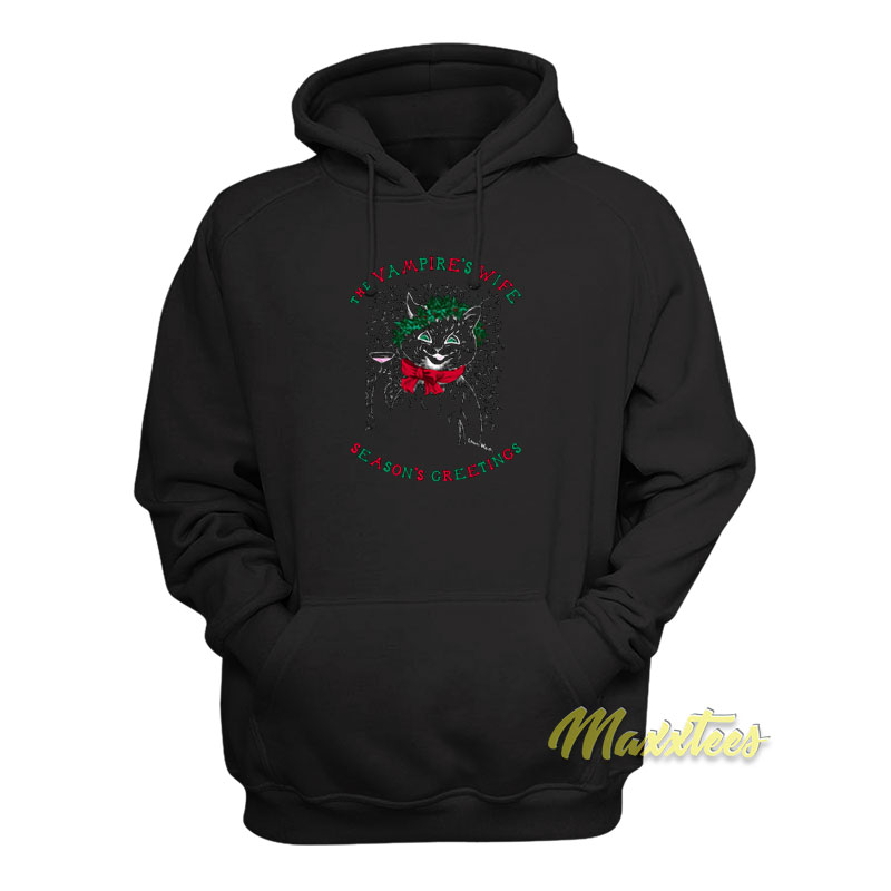The Vampire's Wife Cat Season Greetings Hoodie