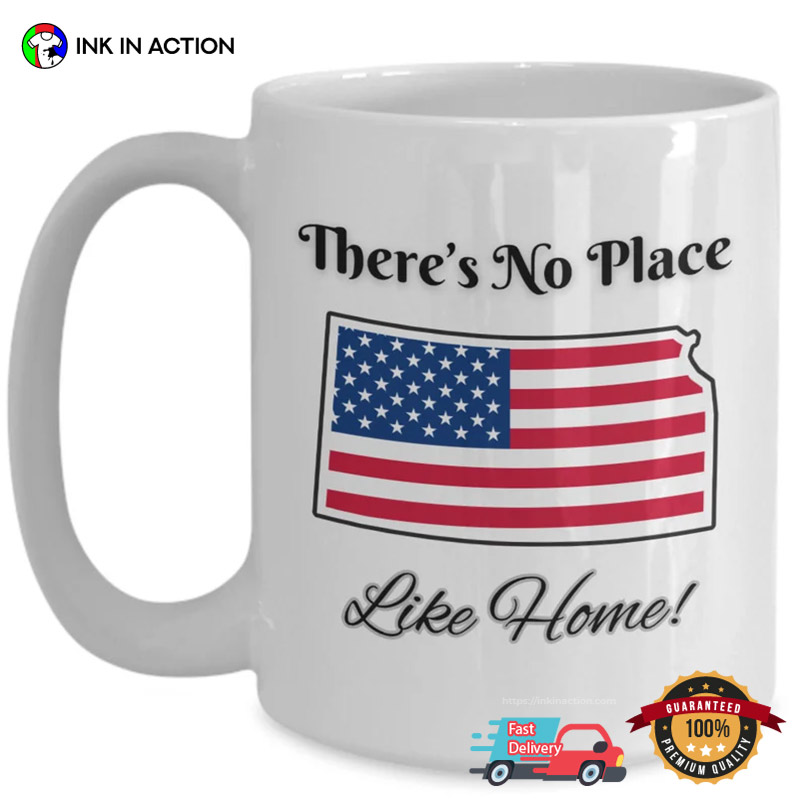 There’s No Place Like Home Usa Kansas State Pride Mug
