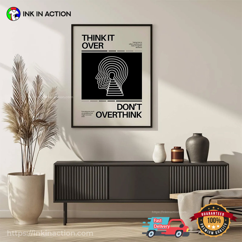 Think It Over Don’t Overthink Motivation Poster